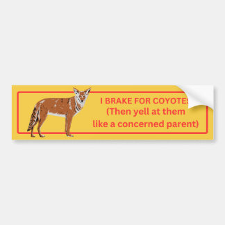 Autocollant De Voiture Je freine pour les coyotes