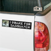 Autocollant De Voiture Je freine pour Sasquatch (Sur camion)