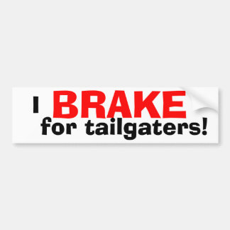 Autocollant De Voiture JE FREINE pour Tailgaters !