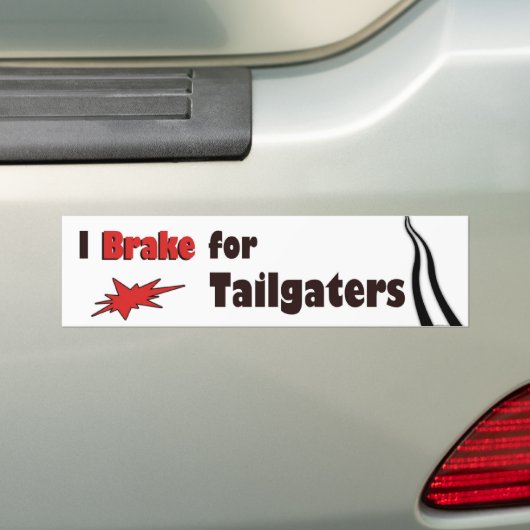 Autocollant De Voiture Je freine pour Tailgaters (En voiture)