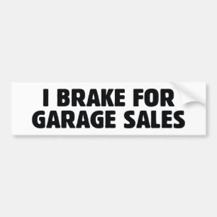 Autocollant De Voiture Je Freins Pour Les Ventes De Garage
