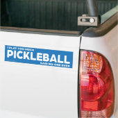 Autocollant De Voiture Je Joue Trop De Pickleball (Sur camion)
