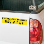 Autocollant De Voiture Je Me Promène Comme Un Idiot (Sur camion)