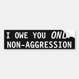 Autocollant De Voiture Je ne vous dois que la non-agression
