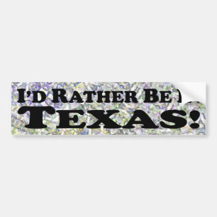Autocollant De Voiture Je préfère être au Texas - Bumper Sticker