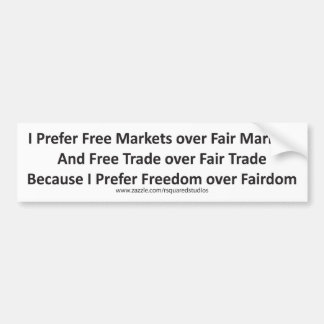 Autocollant De Voiture Je préfère la liberté à l'équité