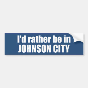 Autocollant De Voiture Je préférerais être à Johnson City Tennessee