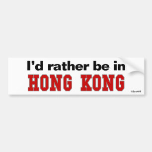 Autocollant De Voiture Je serais plutôt à Hong Kong