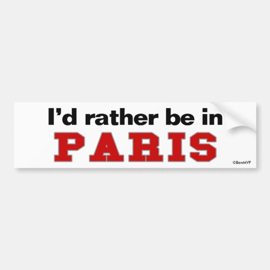 Autocollant De Voiture Je serais plutôt à Paris (Devant)