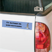Autocollant De Voiture Je serais plutôt adhésif pour pare-chocs (Sur camion)