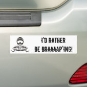 Autocollant De Voiture "Je serais plutôt pare-chocs de Braaaap'ing" (En voiture)