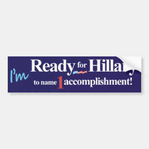 Autocollant De Voiture Je suis prêt pour que Hillary appelle 1