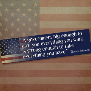 Autocollant De Voiture Jefferson : Méfiez-vous des grands gouvernements