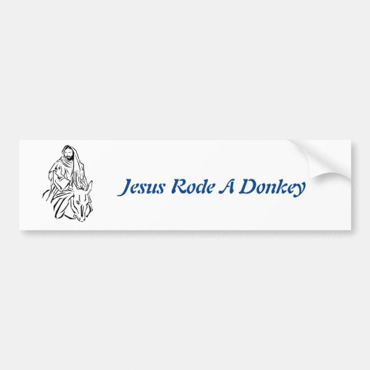 Autocollant De Voiture Jesus Rode A Donkey Bumper Sticker (Devant)