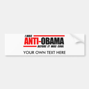 Autocollant De Voiture J'étais Anti-Obama avant qu'il ait fait frais