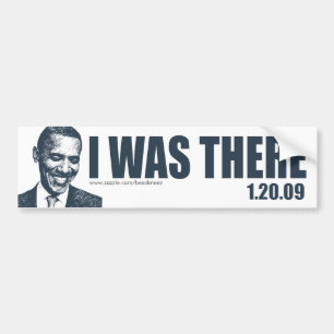 Autocollant De Voiture J'ÉTAIS LÀ - inauguration du Président Barack