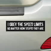 Autocollant De Voiture J'obéis les limitations de vitesse stupides (On Car)