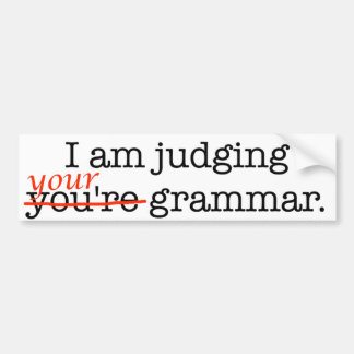 Autocollant De Voiture Jugement de votre grammaire