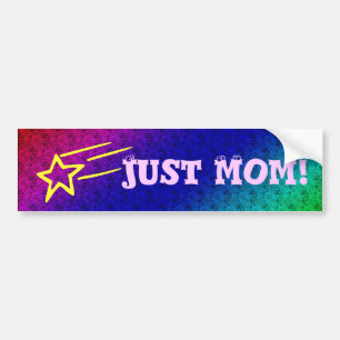 Autocollant De Voiture Juste Maman Superstar