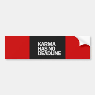AUTOCOLLANT DE VOITURE KARMA N'A PAS DE DÉLAI FUNNY CITE DES COMMENTAIRE