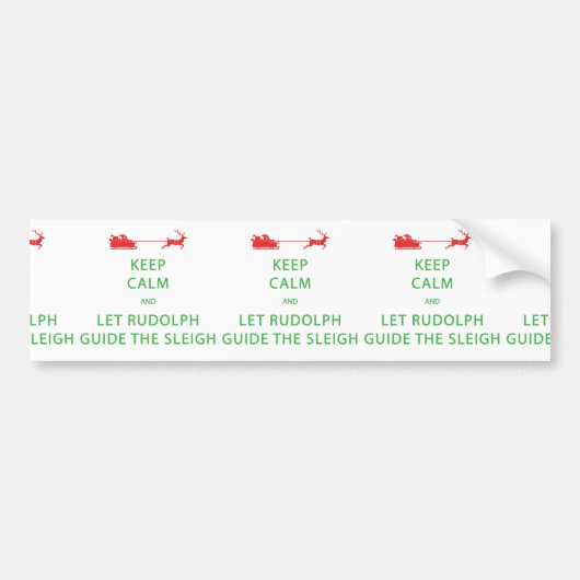 Autocollant De Voiture Keep Calm Let Rudolph Guide Sleigh (Devant)