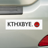 AUTOCOLLANT DE VOITURE KTHXBYE. (En voiture)