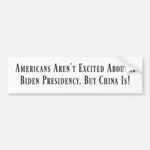 Autocollant De Voiture La Chine, c'est Excited About a Biden Presidency !