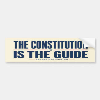 Autocollant De Voiture La Constitution Est Le Guide George Washington