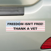 Autocollant De Voiture La liberté n'est pas libre - remerciez un (En voiture)
