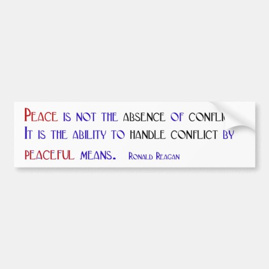 Autocollant De Voiture La paix n'est pas l'absence du conflit (Devant)