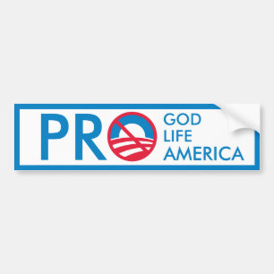 Autocollant De Voiture La pro vie America=Anti-Obama de Dieu