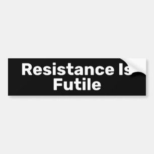 Autocollant De Voiture La Résistance Est Futile Sticker