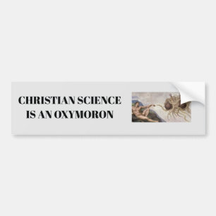 Autocollant De Voiture La science chrétienne est un oxymoron