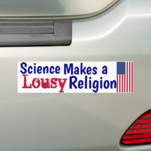 Autocollant De Voiture La science fait une piètre religion