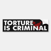 Autocollant De Voiture La torture est adhésif pour pare-chocs criminel (Devant)