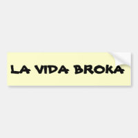 La Vida Broka