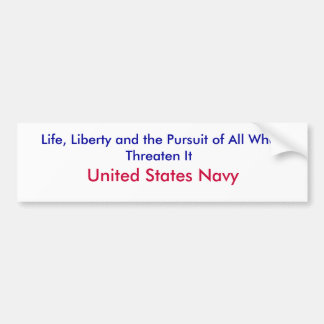 Autocollant De Voiture La vie, liberté et la poursuite de tous ce que