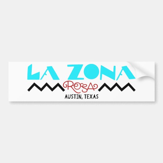 Autocollant De Voiture La Zona Rosa Classic Bumper Sticker (Devant)