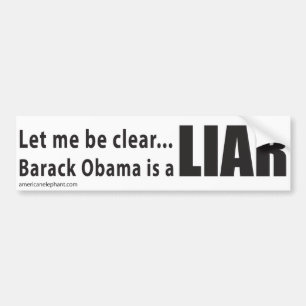 Autocollant De Voiture Laissez-moi être clair… Barack Obama est un