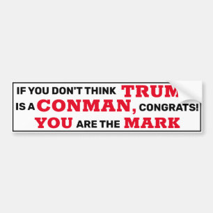 Autocollant De Voiture L'atout drôle est un arnaqueur que vous êtes la