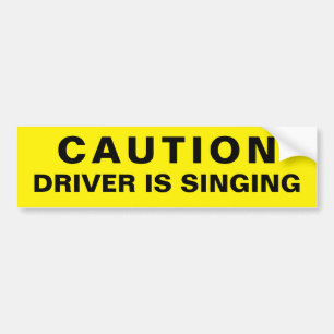 Autocollant De Voiture Le conducteur de précaution chante
