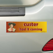 Autocollant De Voiture le custer l'a eu venir (En voiture)