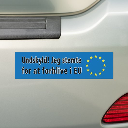 Autocollant De Voiture Le danois : Undskyld ! Stemte de Jeg pour à l'UE (En voiture)