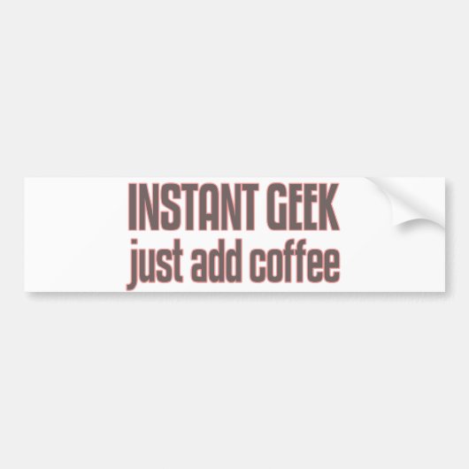 Autocollant De Voiture Le geek instantané ajoutent juste le café (Devant)