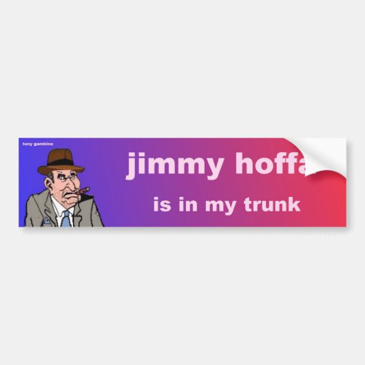 Autocollant De Voiture le hoffa de jimmy est dans mon tronc (Devant)