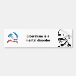 Autocollant De Voiture Le libéralisme est un trouble mental