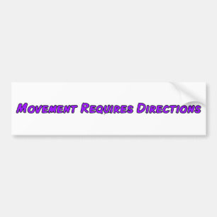 Autocollant De Voiture Le mouvement nécessite des directions