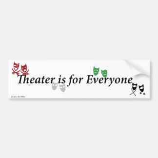 Autocollant De Voiture Le théâtre est pour l'adhésif pour pare-chocs