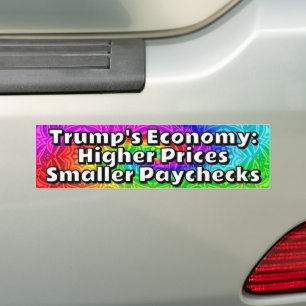 Autocollant De Voiture L'économie de Trump : des prix plus élevés et des
