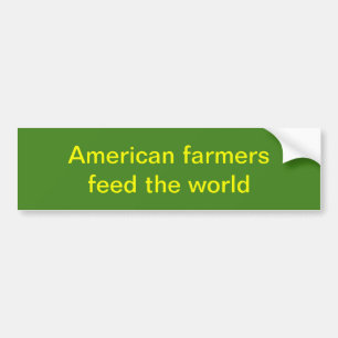 Autocollant De Voiture Les agriculteurs américains alimentent le monde